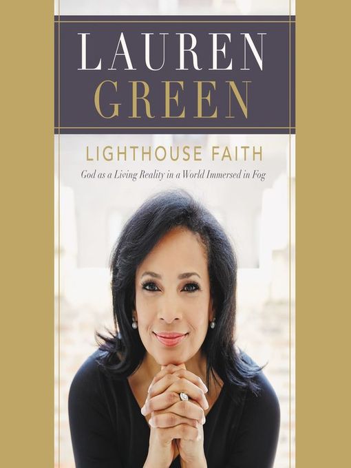 Title details for Lighthouse Faith by Lauren Green - Available